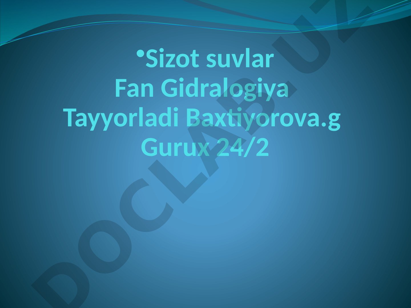 Sizot suvlar gidrologiyasi