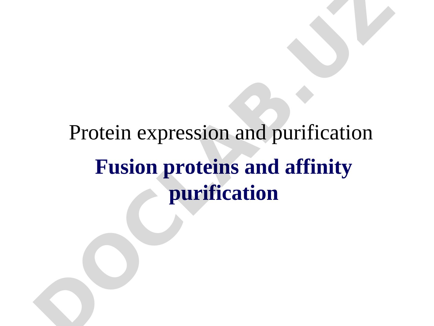 Fusion proteins and affinity purification in protein expression