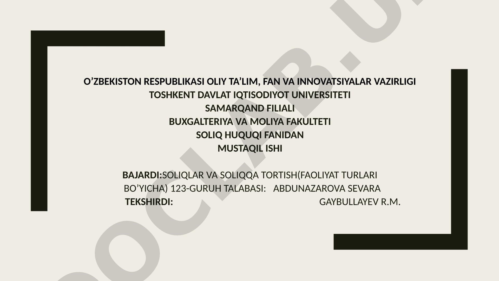 Soliq huquqi fanining maqsadi, predmeti va vazifalari