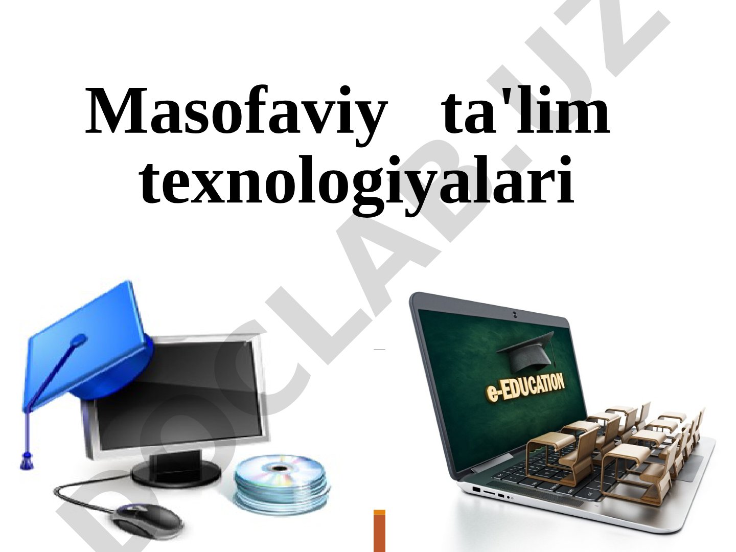 Masofaviy ta'lim texnologiyalari