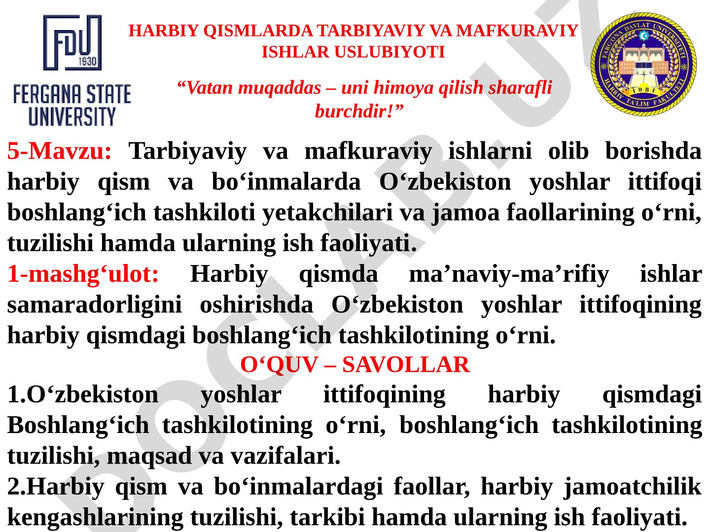 O‘zbekiston yoshlar ittifoqi boshlang‘ich tashkilotining harbiy qismlarda tarbiyaviy-mafkuraviy ishlardagi o‘rni