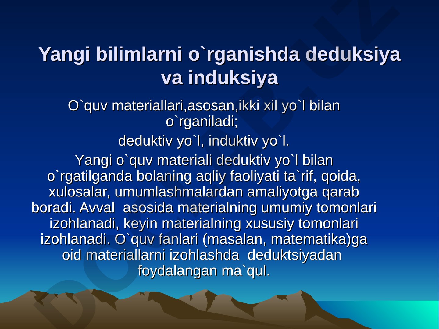 Yangi bilimlarni o'rganishda deduksiya va induksiya