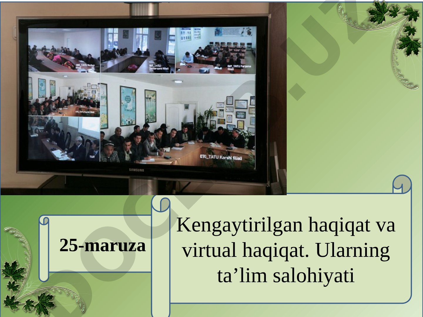 25-maruza Kengaytirilgan haqiqat va virtual haqiqat