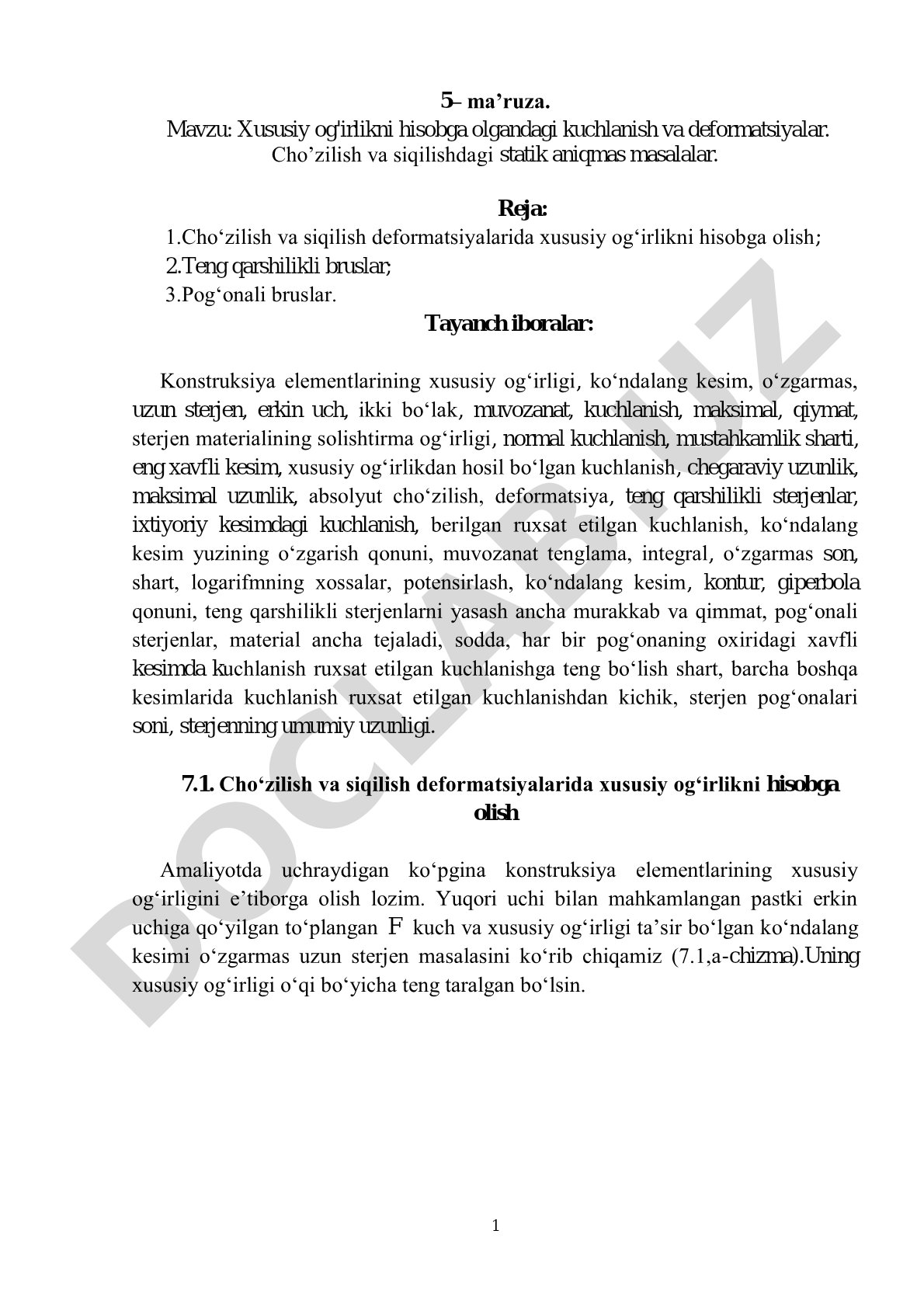 Xususiy og'irlikni hisobga olgandagi kuchlanish va deformatsiyalar