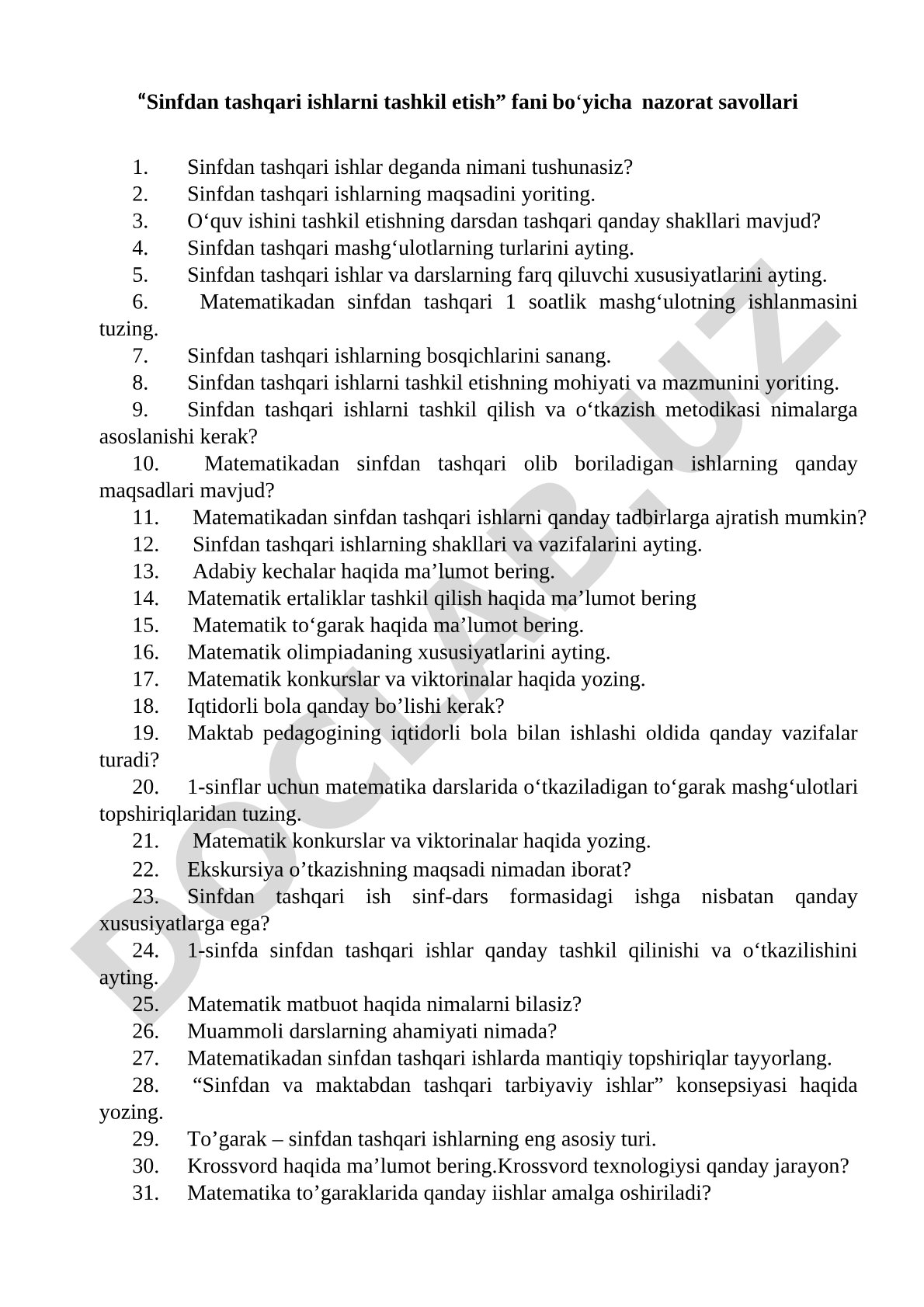 Sinfdan tashqari ishlarni tashkil etish fani bo'yicha nazorat savollari