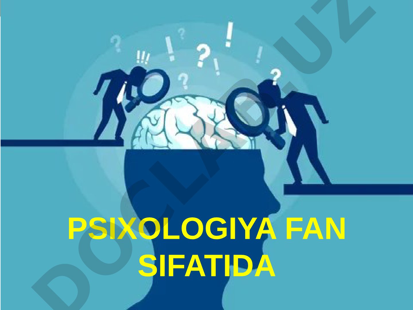 Psixologiya fan sifatida: antik davrdan hozirgi kungacha rivojlanish bosqichlari