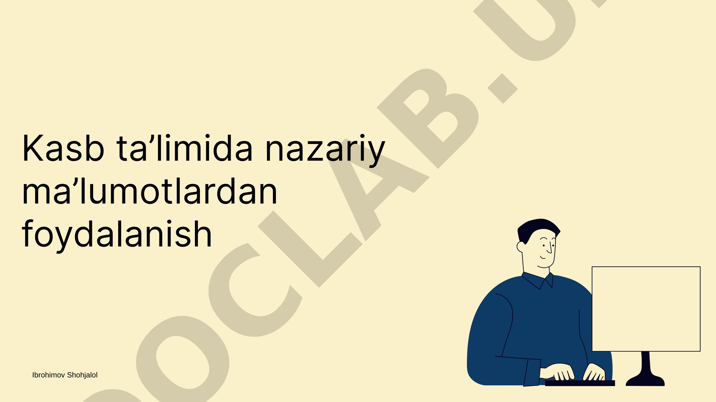 Kasb ta’limida nazariy ma’lumotlardan foydalanish