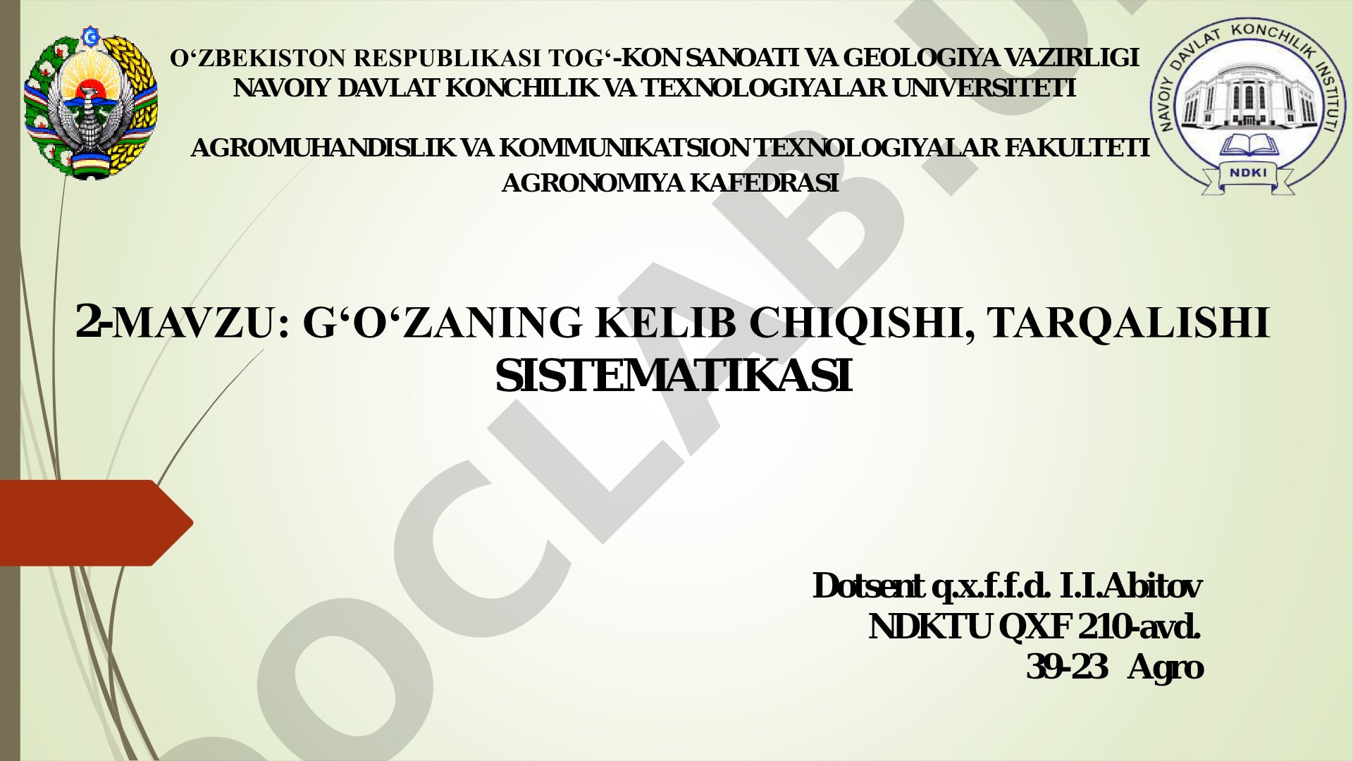 G‘o‘zaning kelib chiqishi, tarqalishi sistematikasi