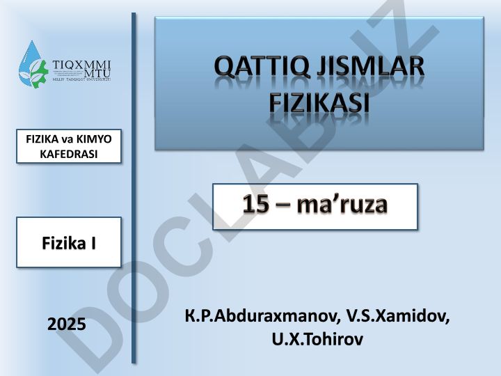 Qattiq jismlarning kristallik tuzilishlari va yarim o'tkazgichlar fizikasi