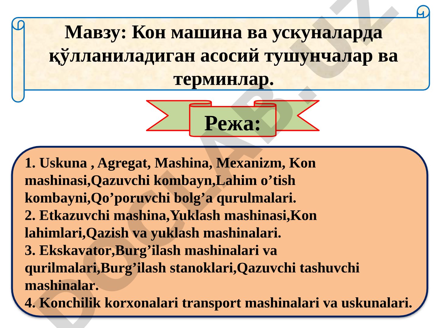 Кон машина ва ускуналарда қўлланиладиган асосий тушунчалар ва терминлар