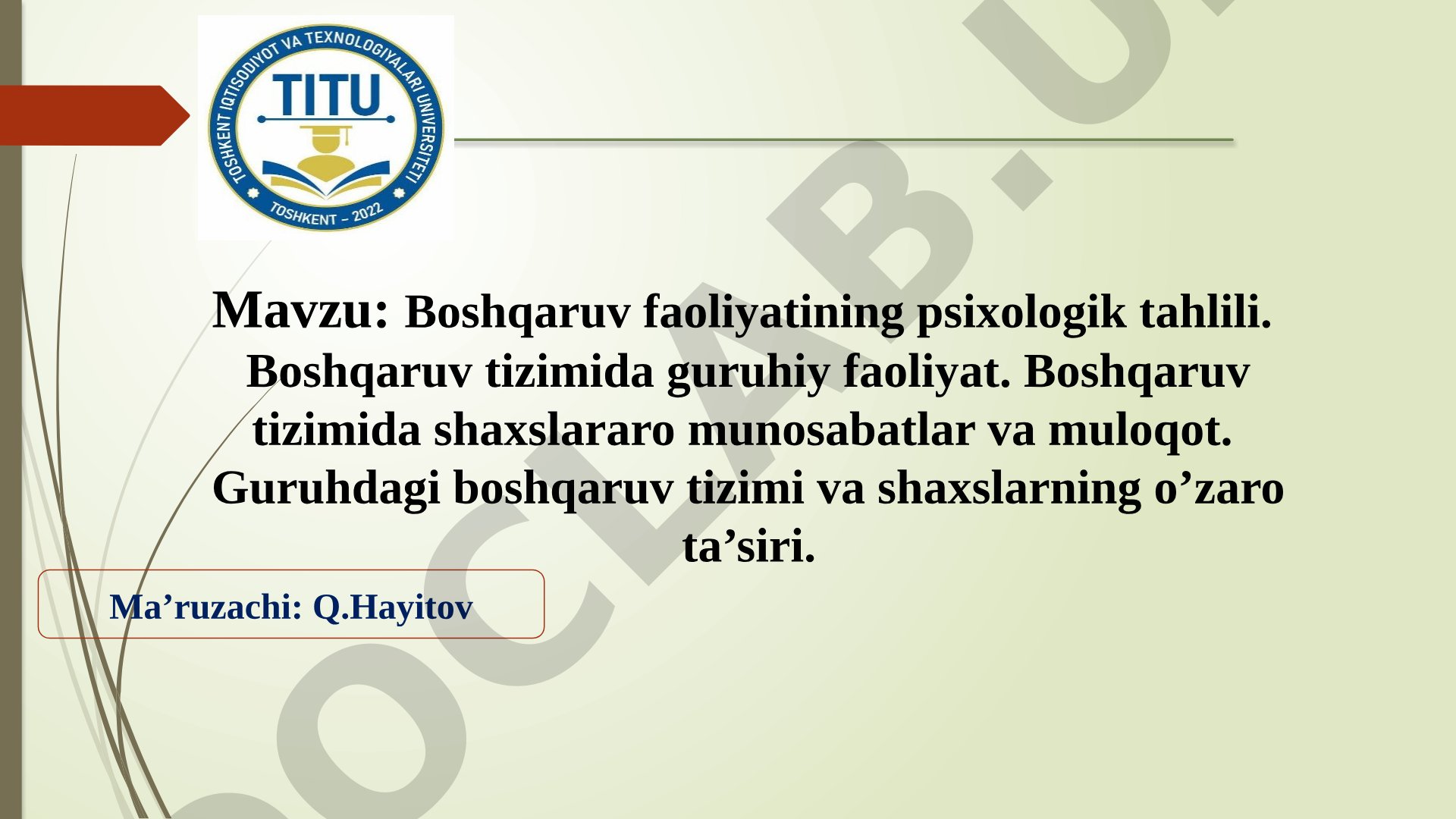 Boshqaruv faoliyatining psixologik tahlili