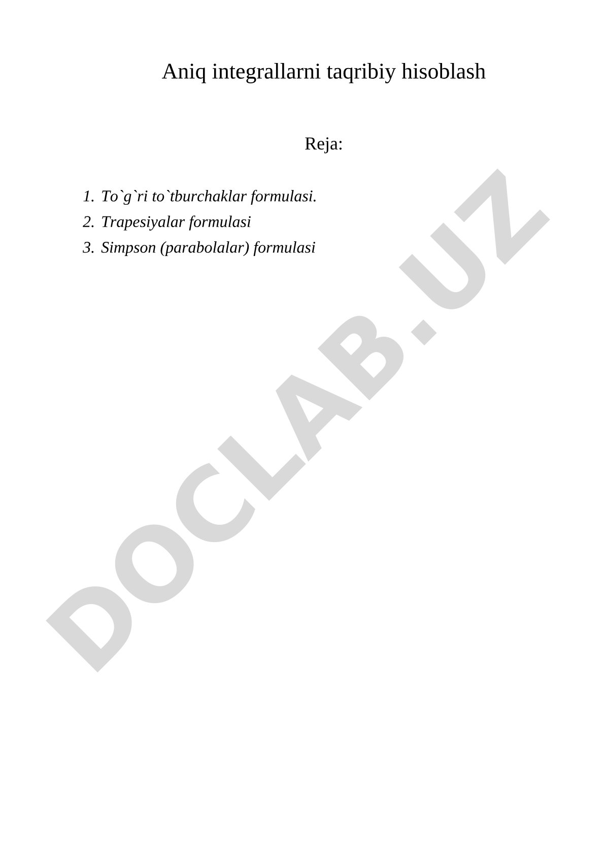 Aniq integrallarni taqribiy hisoblash