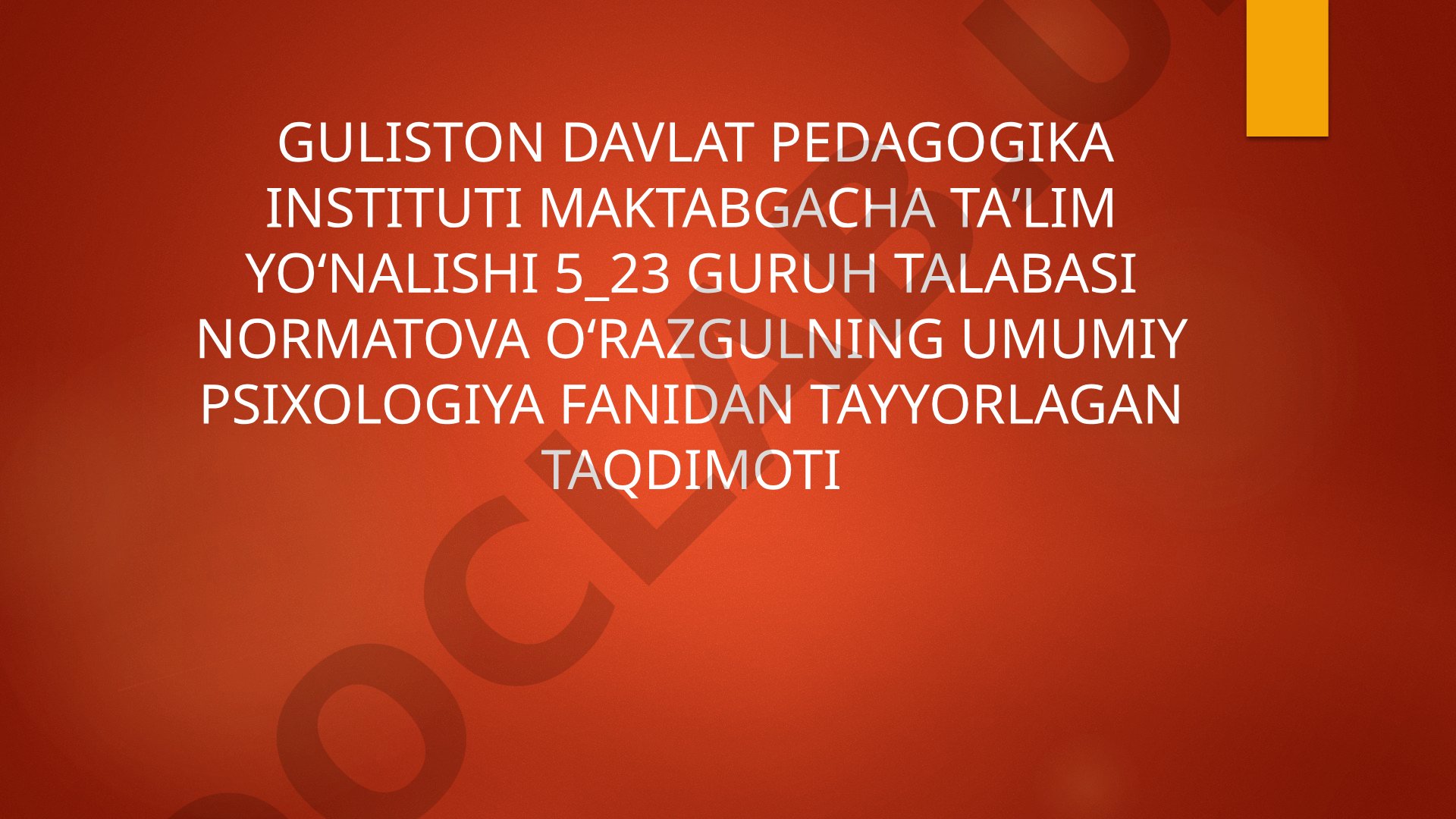 Umumiy psixologiya fanidan taqdimot