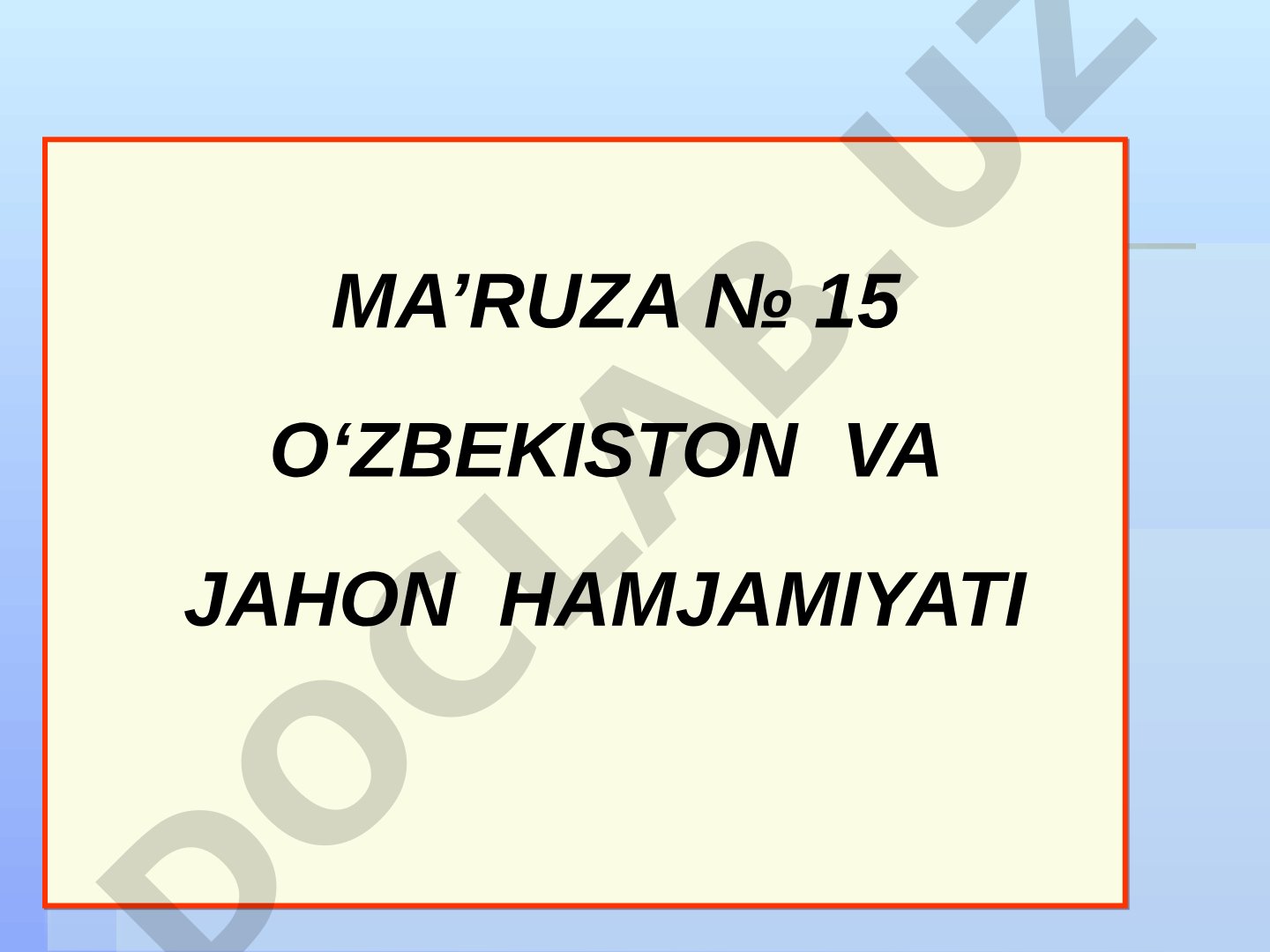 O‘zbekiston va jahon hamjamiyati