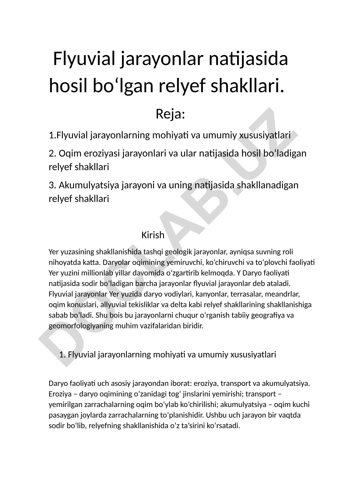 Flyuvial jarayonlar natijasida hosil bo'lgan relyef shakllari