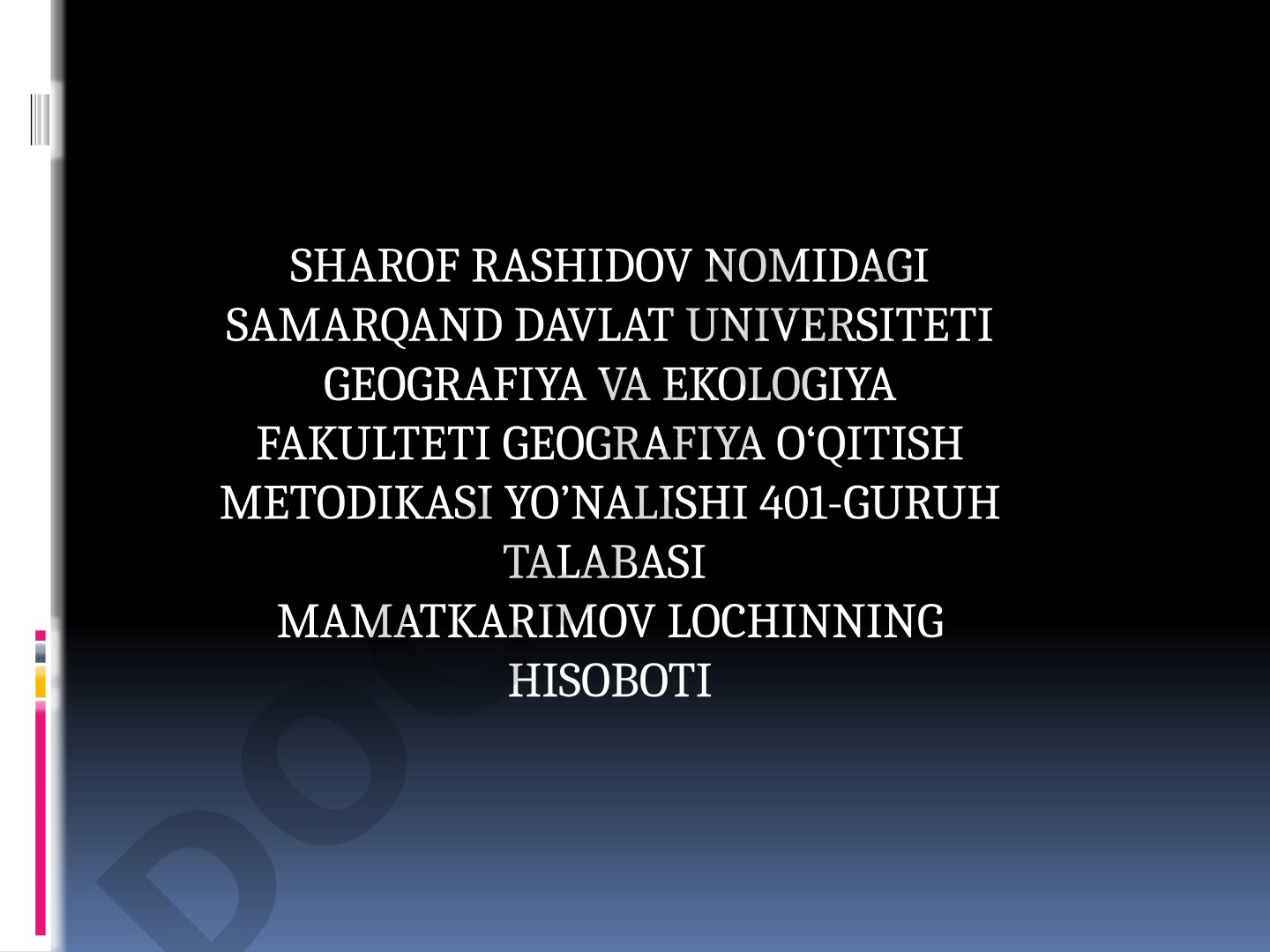 Pedagogik amaliyot hisoboti