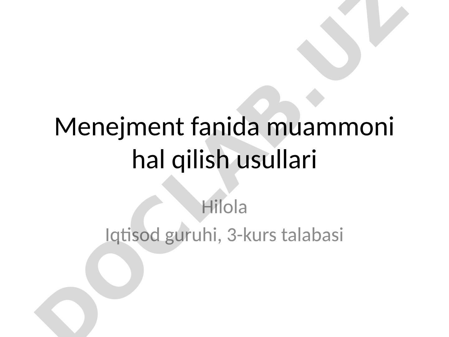 Menejment fanida muammoni hal qilish usullari