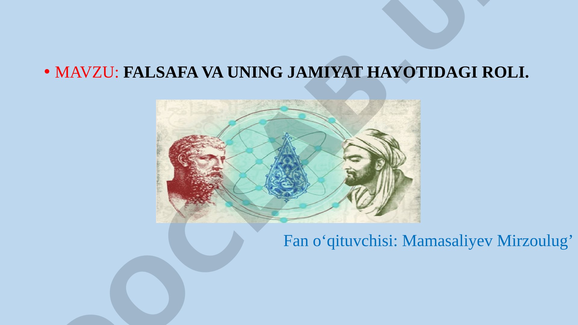 Falsafa va uning jamiyat hayotidagi roli