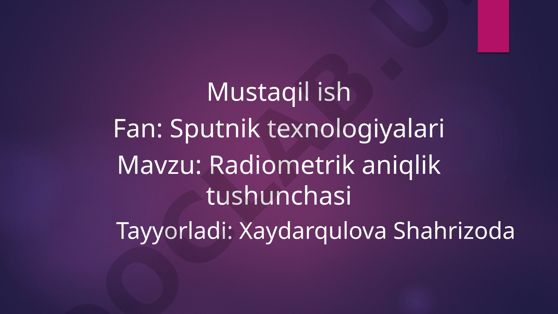 Radiometrik aniqlik tushunchasi