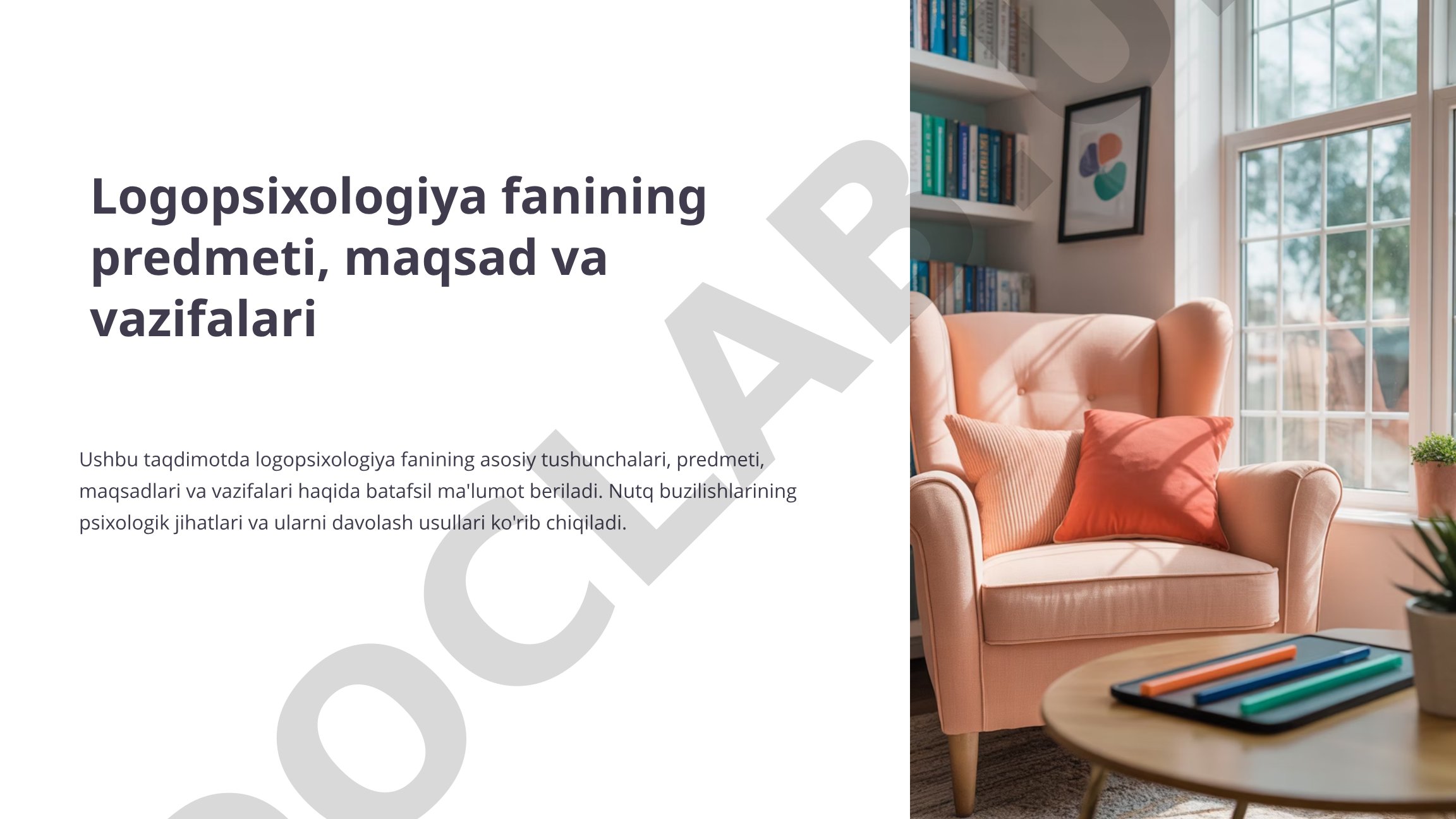 Logopsixologiya fanining predmeti, maqsad va vazifalari