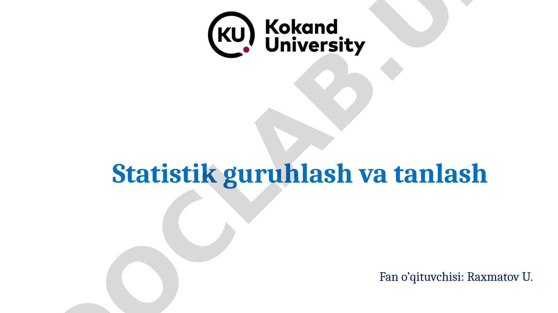 Statistik guruhlash va tanlash