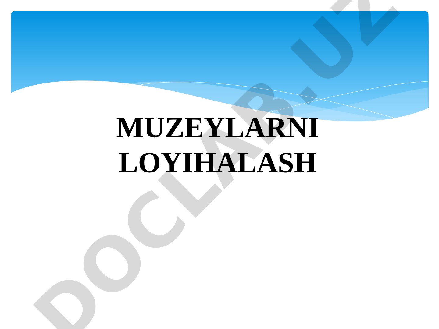 Muzeylarni loyihalashda profil, kolleksiya va shaharsozlikning o'rni ko'rib chiqiladi