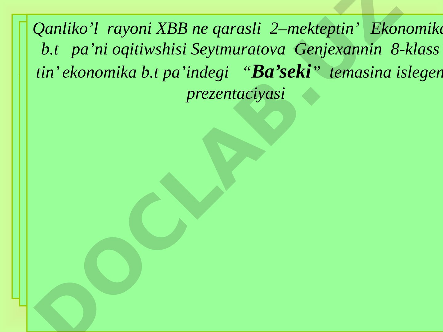 Bàseki Qon’irat rayoni XBB ne qarasli 54 –mekteptin’ Ekonomika b