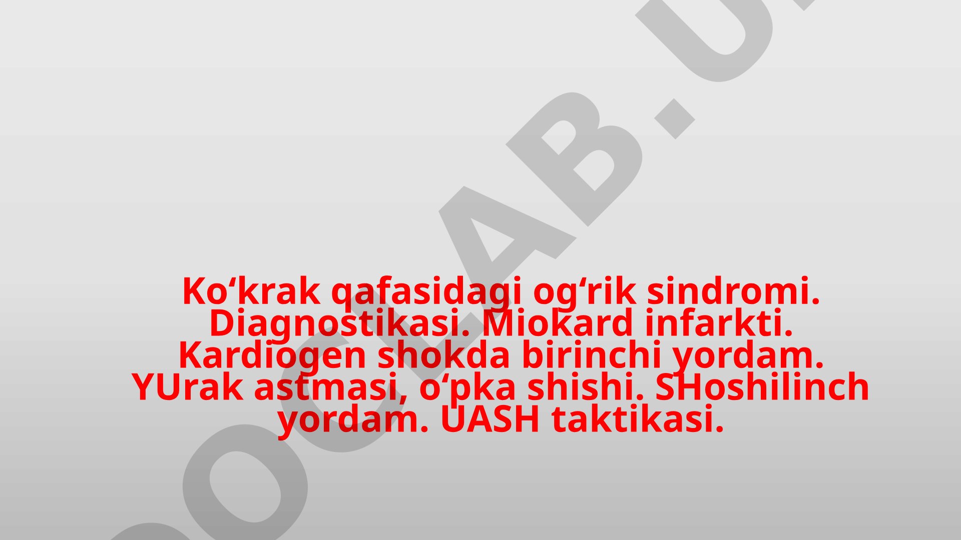 Ko‘krak qafasidagi og‘rik sindromi va shoshilinch yordam