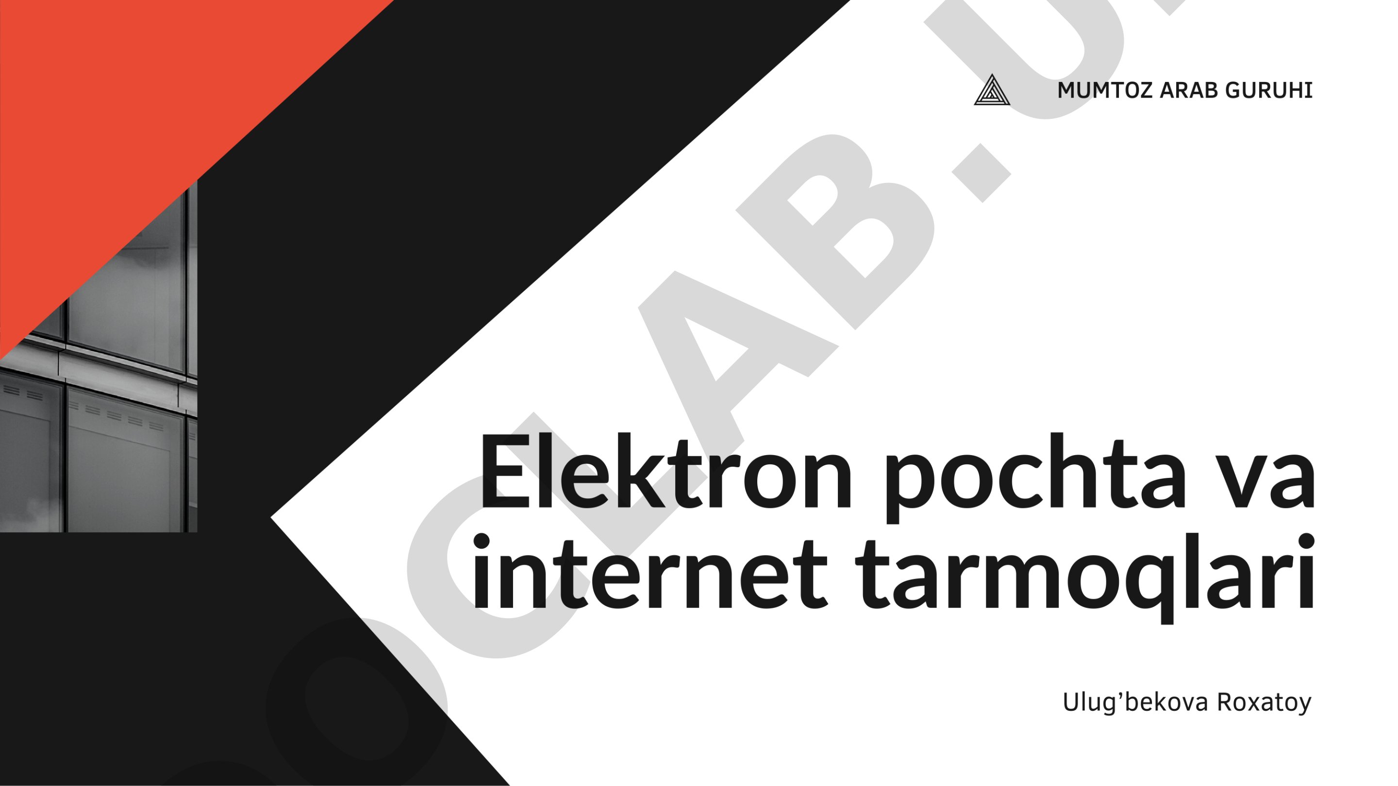 Elektron pochta va internet tarmoqlari