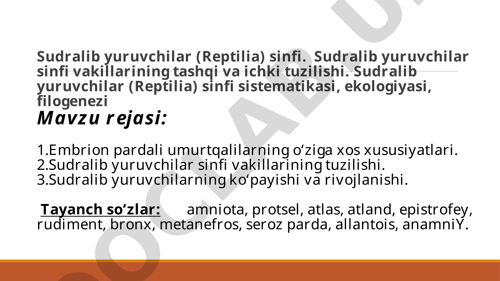 Sudralib yuruvchilar (Reptilia) sinfi vakillarining tuzilishi