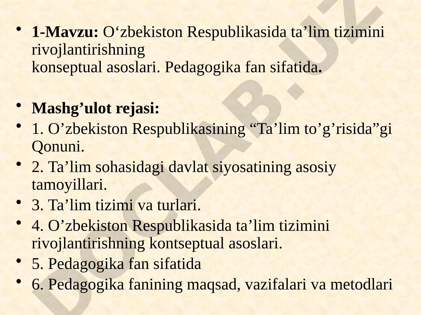 O‘zbekiston Respublikasida ta’lim tizimini rivojlantirishning konseptual asoslari