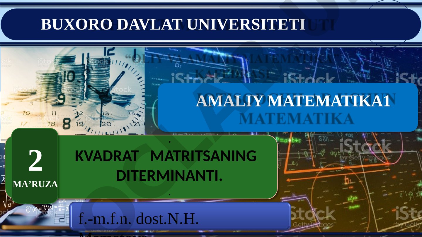 Kvadrat matritsaning determinanti