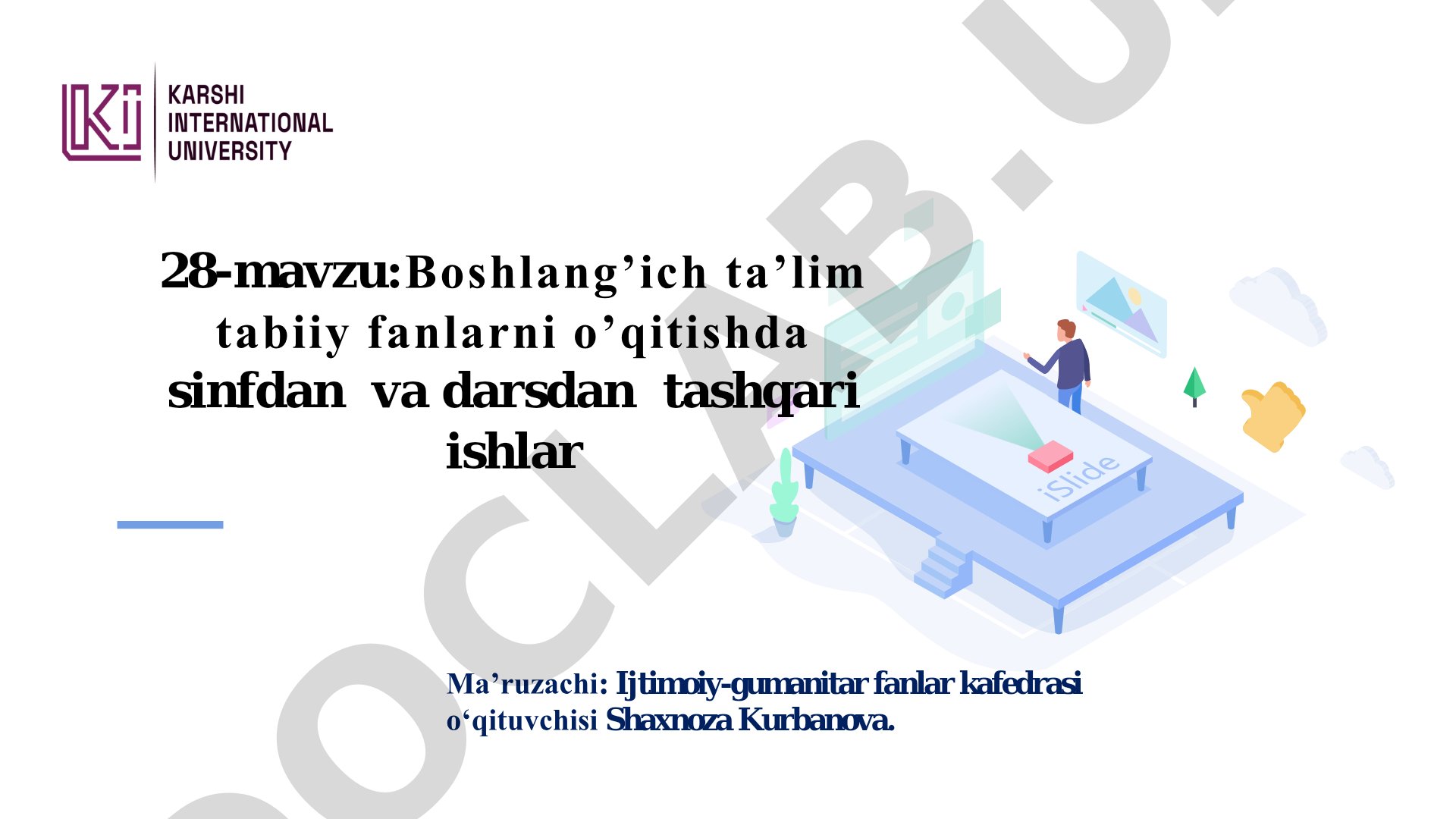 Boshlang'ich ta'lim tabiiy fanlarni o'qitishda sinfdan va darsdan tashqari ishlar