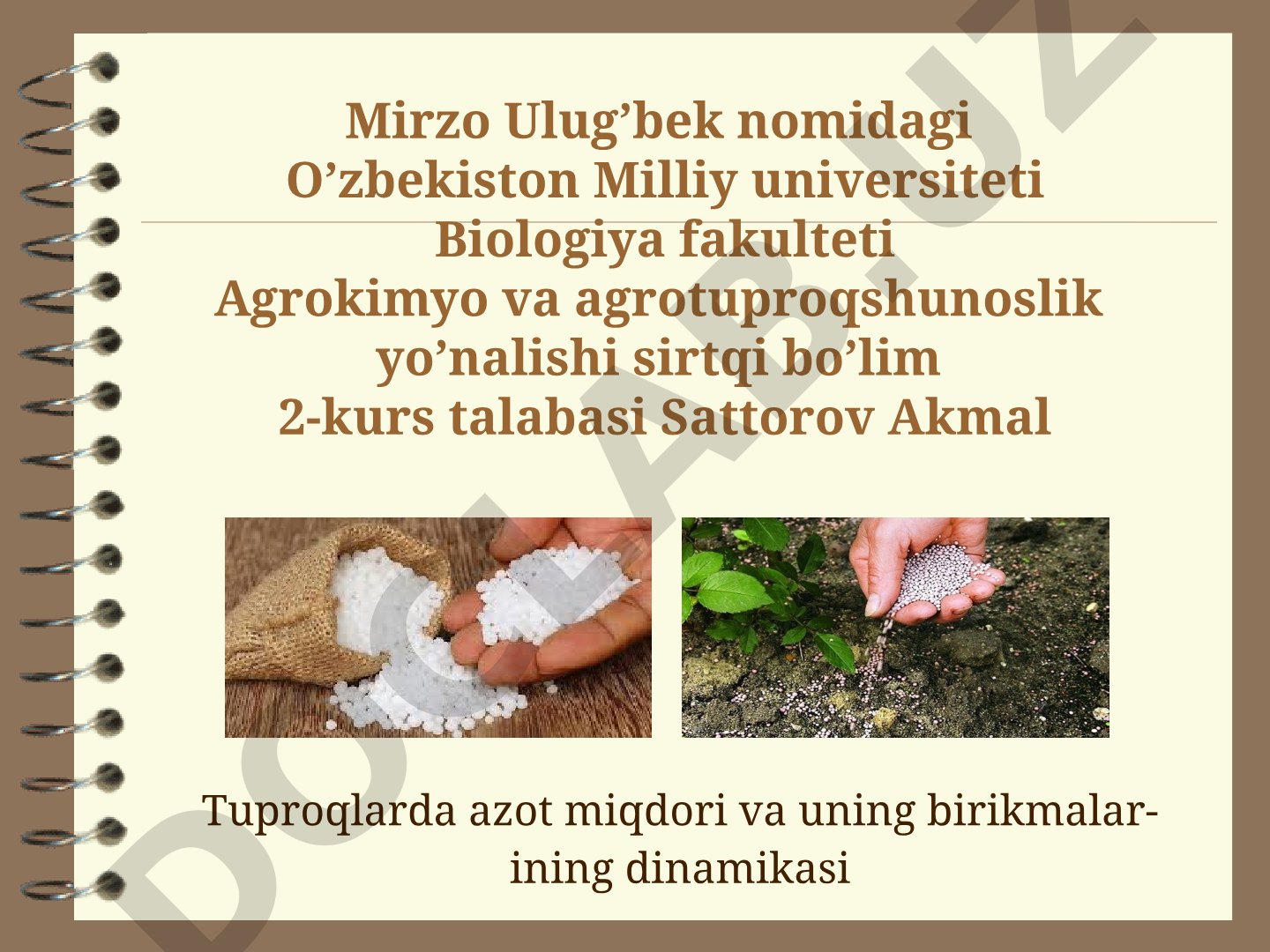Tuproqlarda azot miqdori va uning birikmalarining dinamikasi