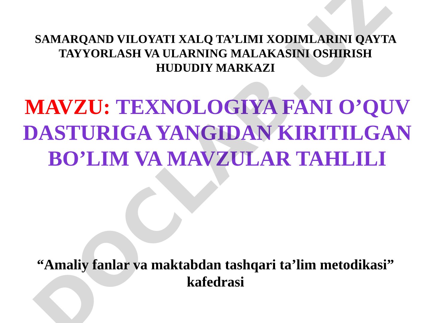 Texnologiya fani o’quv dasturiga yangidan kiritilgan bo’lim va mavzular tahlili