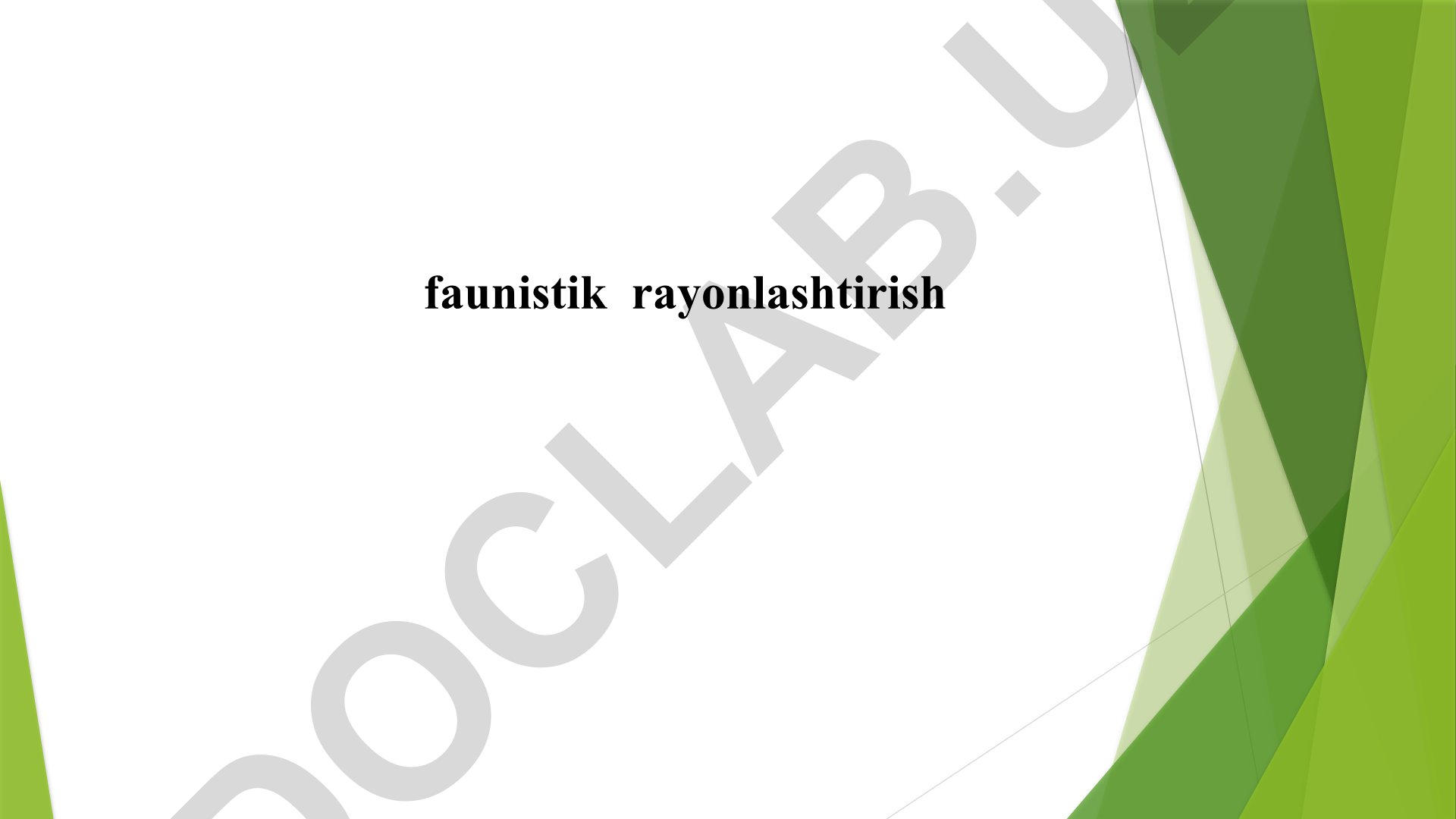 Quruqlik faunistik oblastlari va ularning xususiyatlari