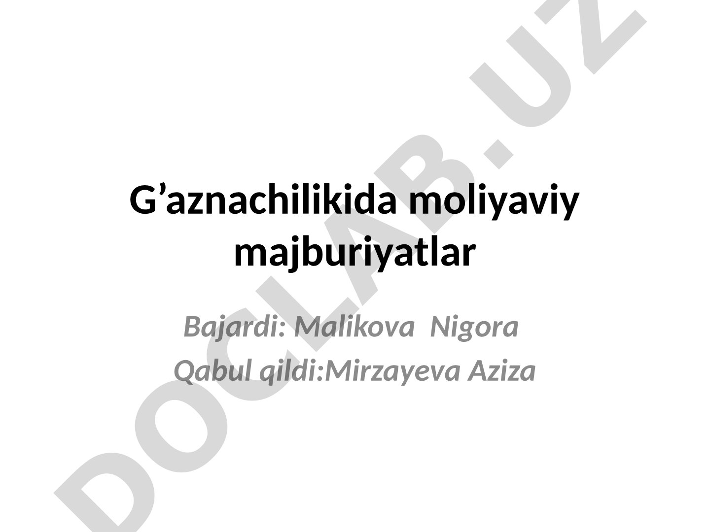 G'aznachilikda moliyaviy majburiyatlar
