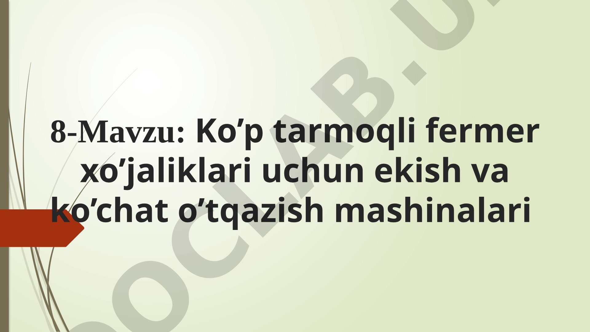 Ko’p tarmoqli fermer xo’jaliklari uchun ekish va ko’chat o’tqazish mashinalari