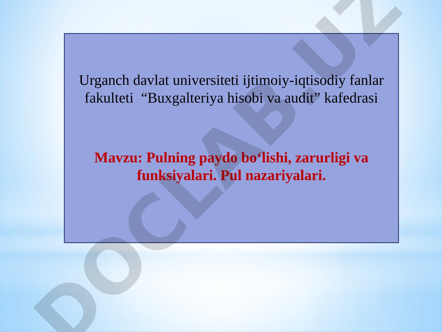 Pulning paydo bo‘lishi, zarurligi va funksiyalari. Pul nazariyalari.