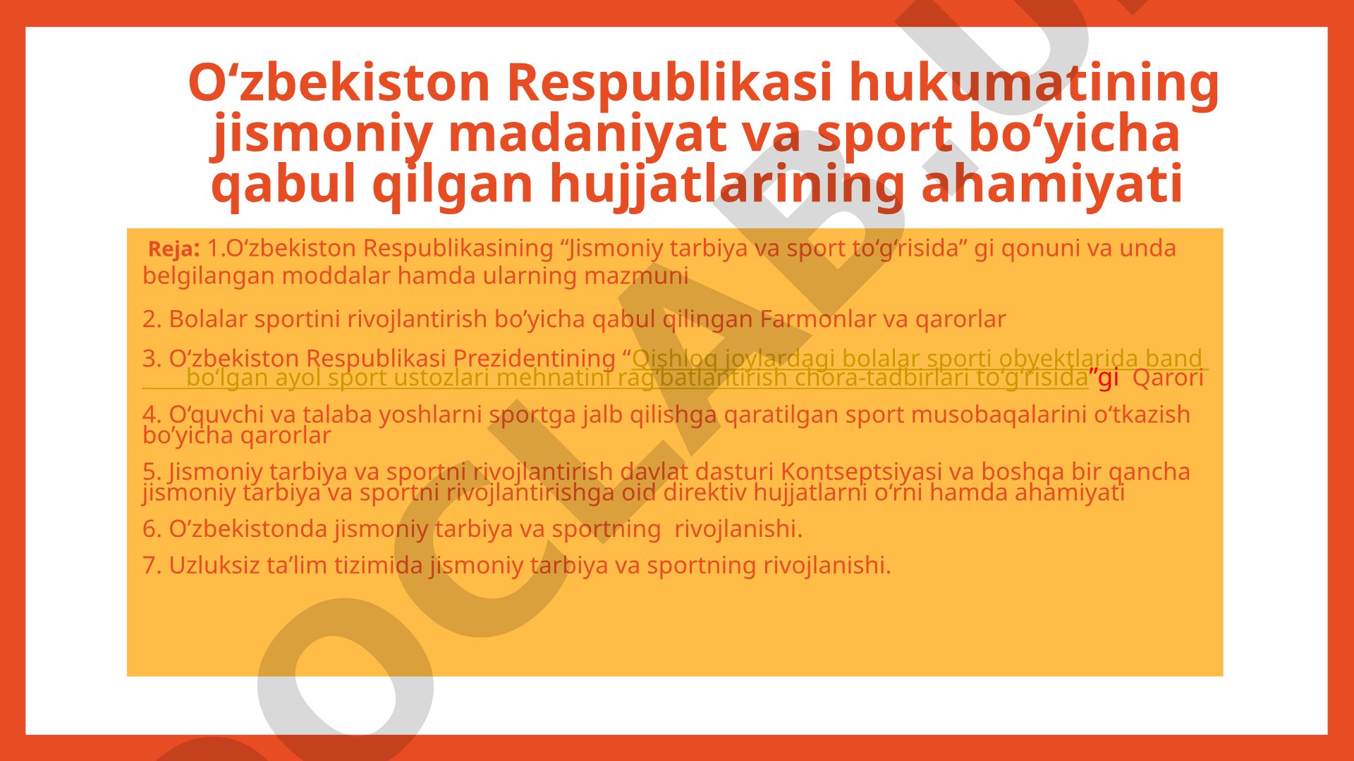 O‘zbekiston Respublikasi hukumatining jismoniy madaniyat va sport bo‘yicha qabul qilgan hujjatlarining ahamiyati