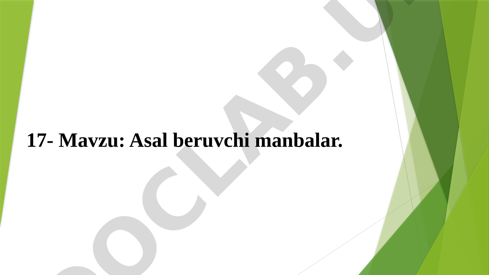 Asal beruvchi manbalar