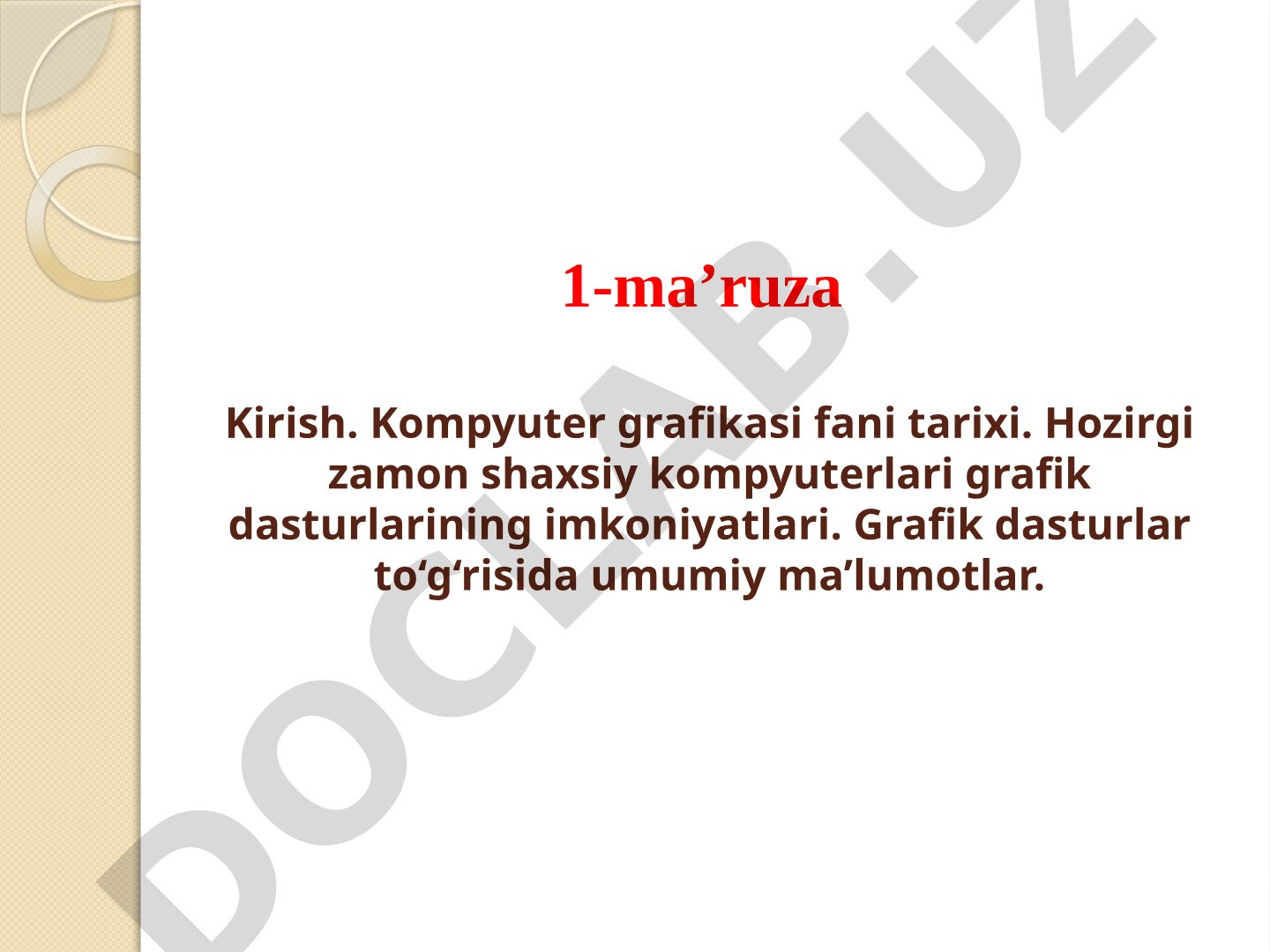 Kompyuter grafikasiga kirish: tarixi va turlari