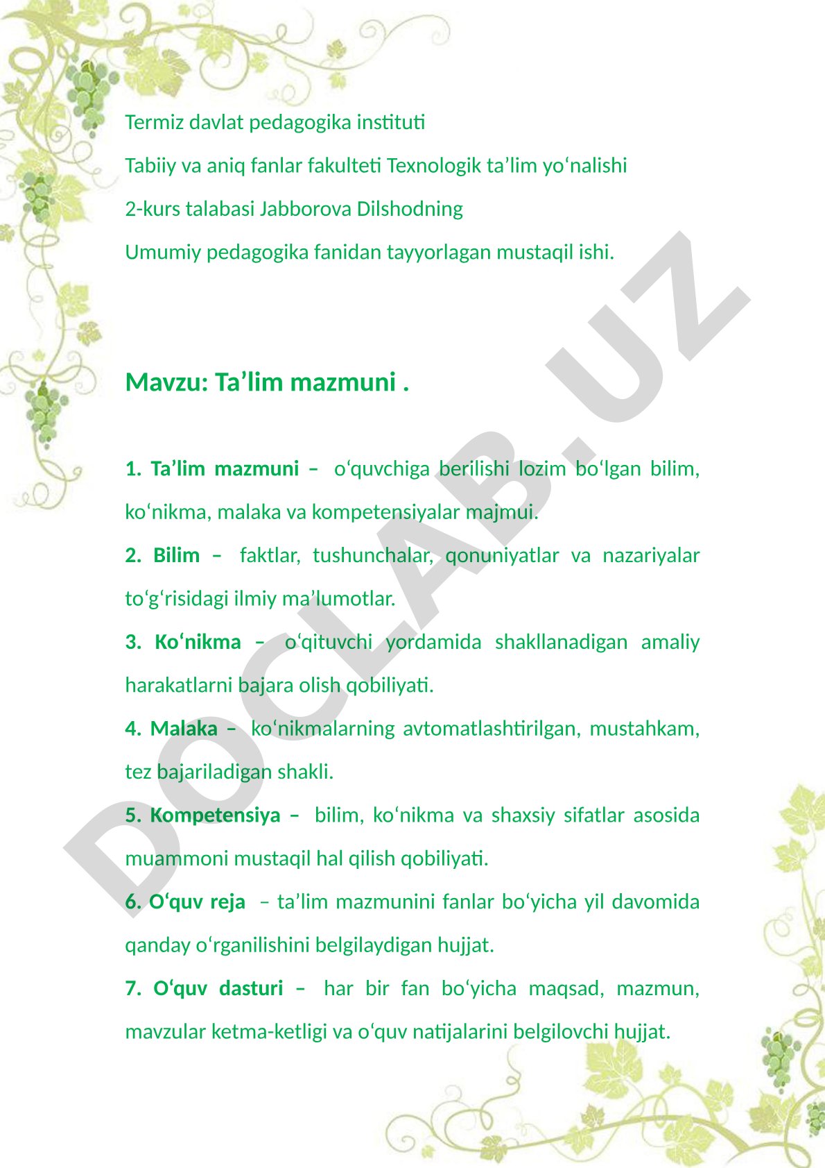 Ta'lim mazmuni tushunchasi, bilim, ko'nikma, malaka va kompetensiyalar haqida ma'lumot