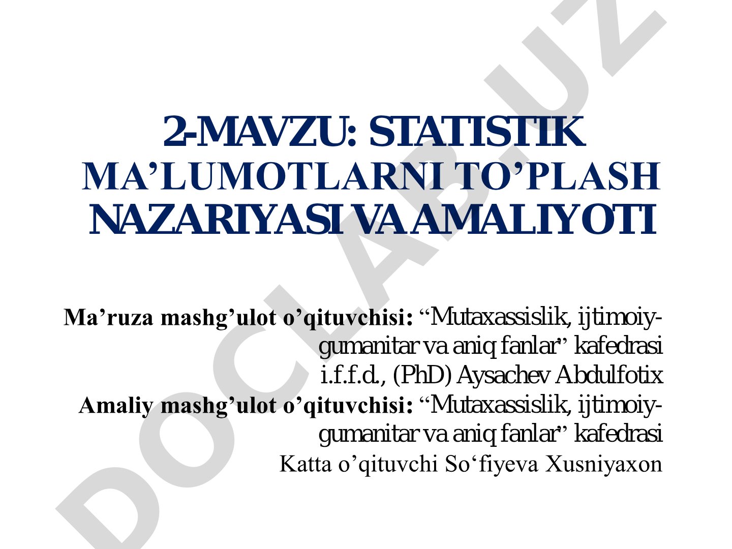Statistik ma'lumotlarni to'plash nazariyasi va amaliyoti