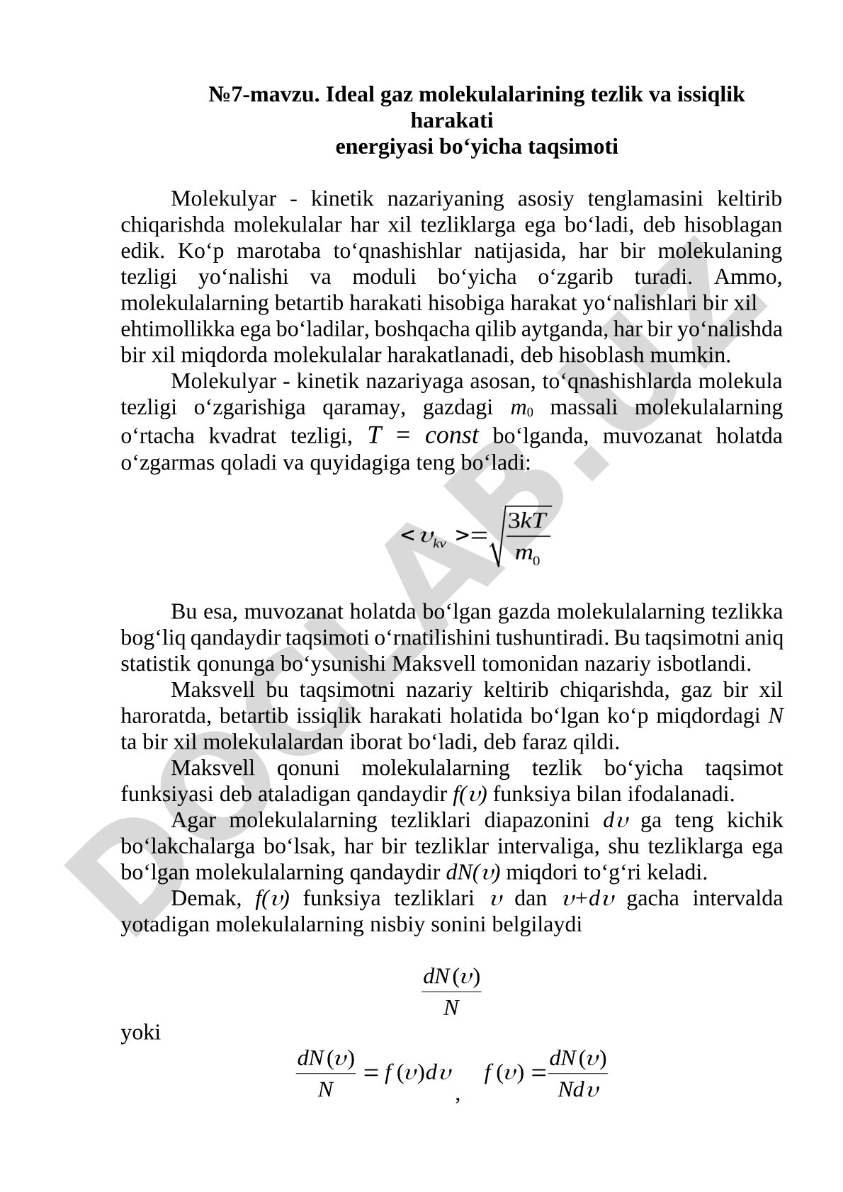 Ideal gaz molekulalarining tezlik va issiqlik harakati energiyasi bo‘yicha taqsimoti