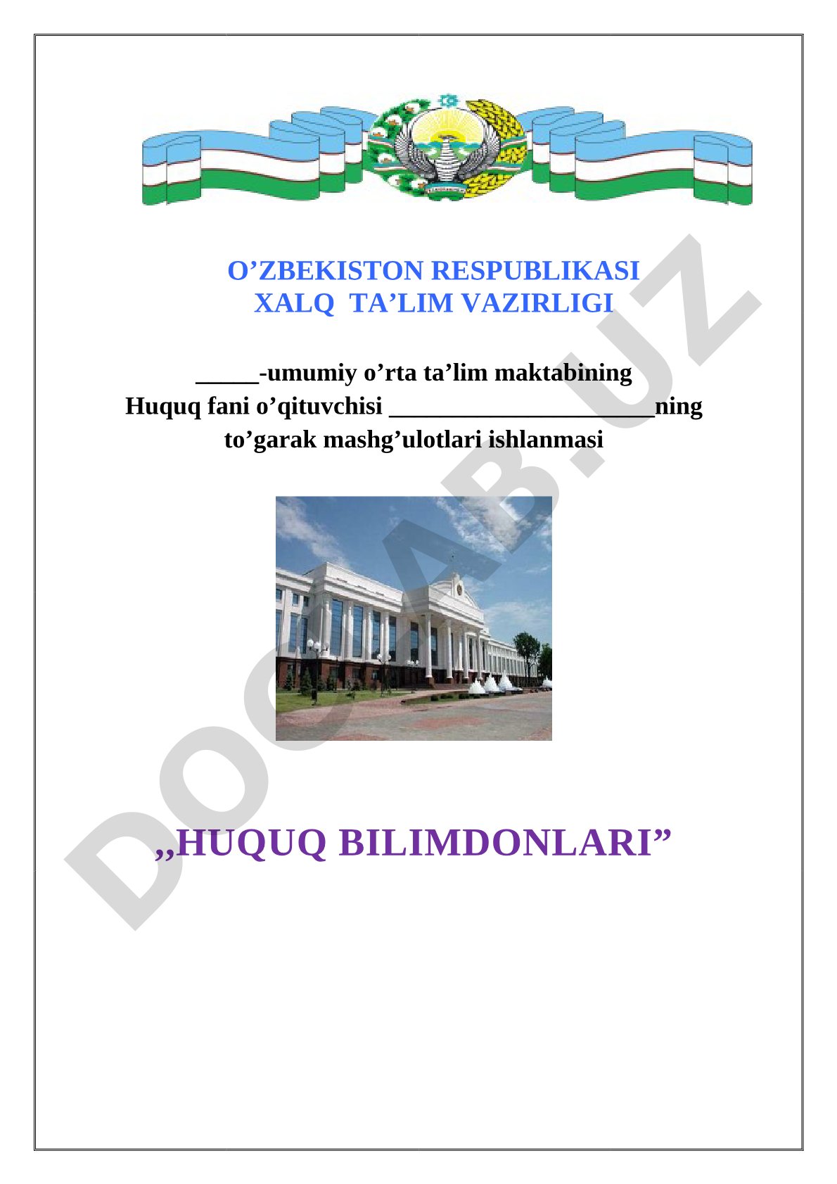 Huquq bilimdonlari to‘garagi mashg‘ulotlari ishlanmasi