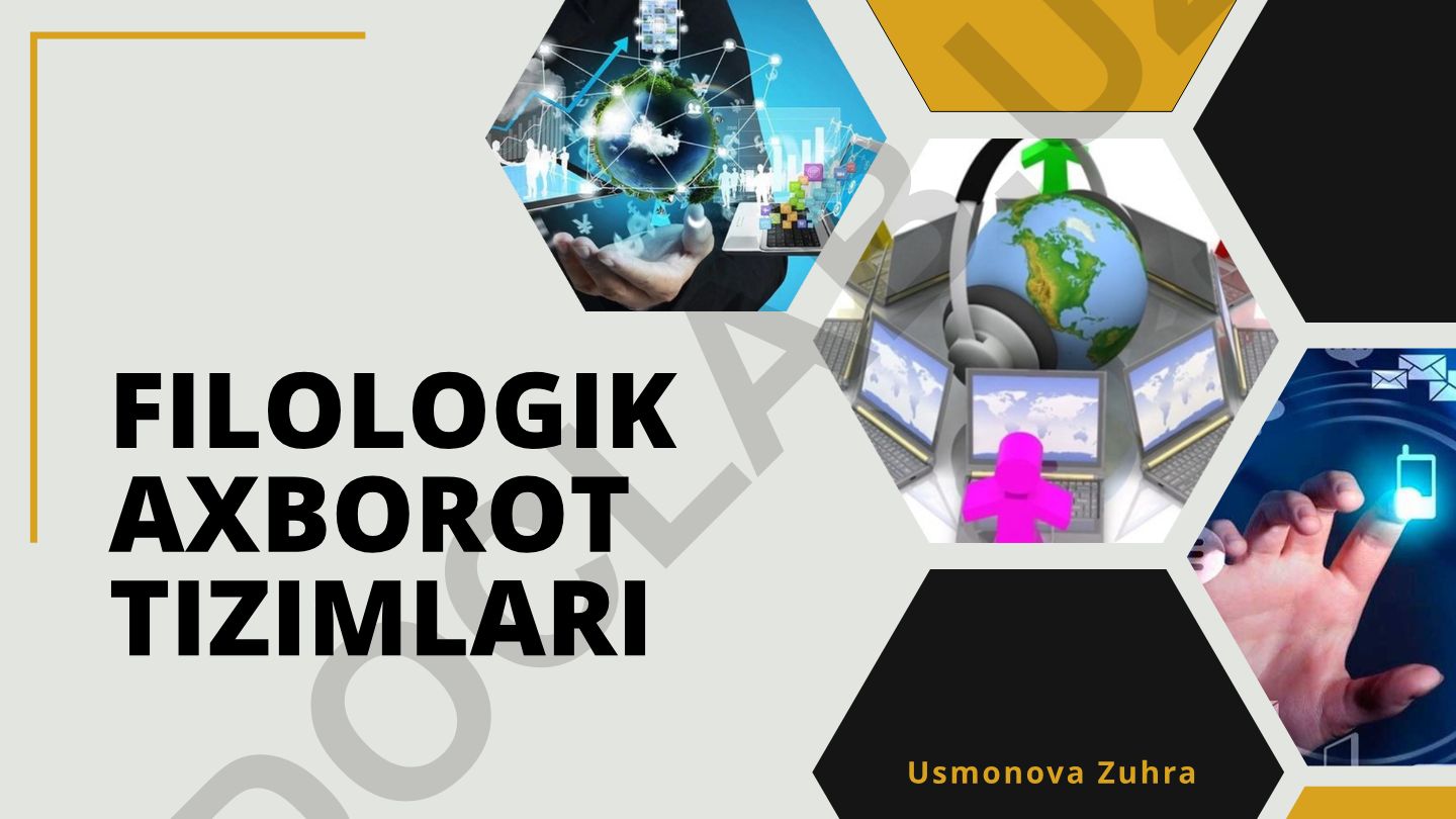 Filologik axborot tizimlari va ularning imkoniyatlari