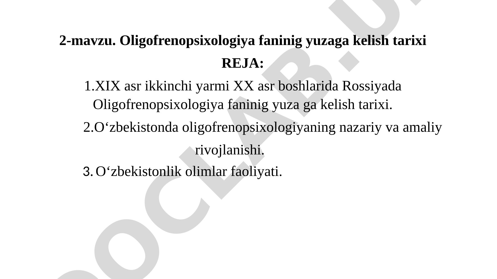 Oligofrenopsixologiya faninig yuzaga kelish tarixi
