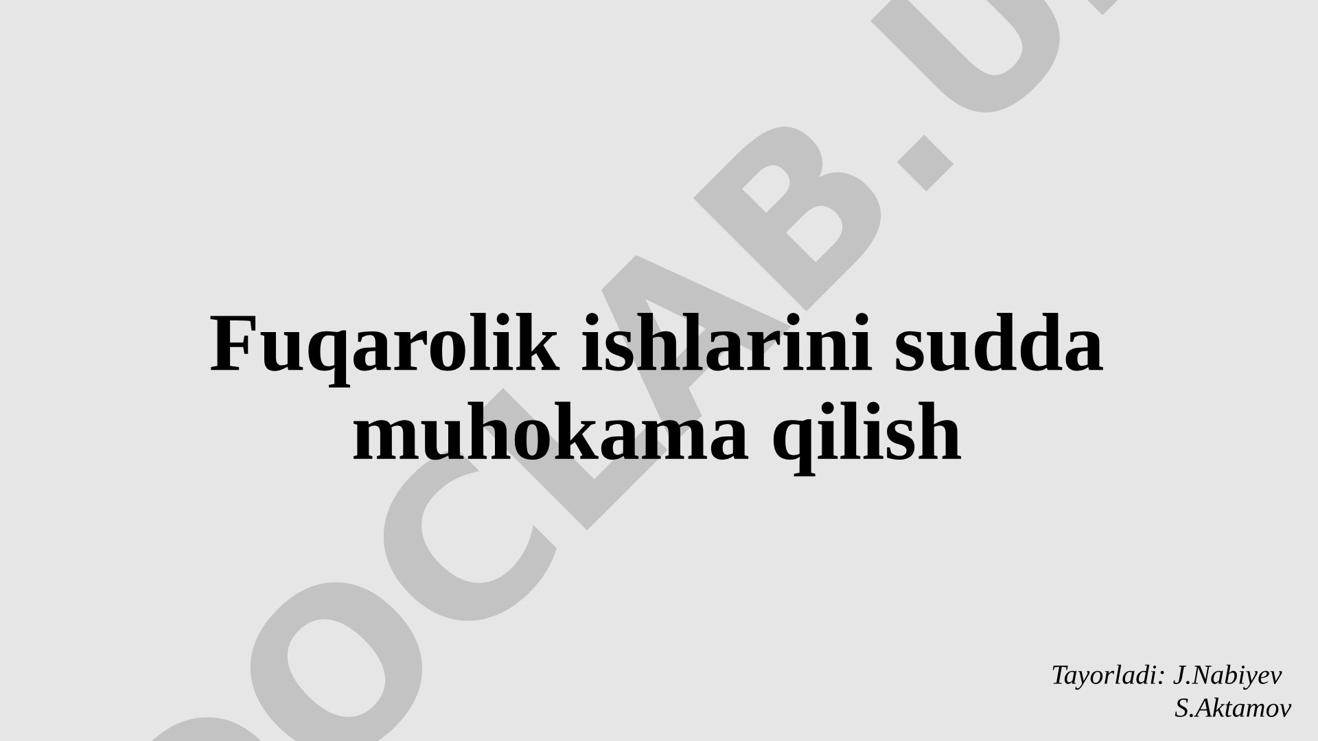Fuqarolik ishlarini sudda muhokama qilish