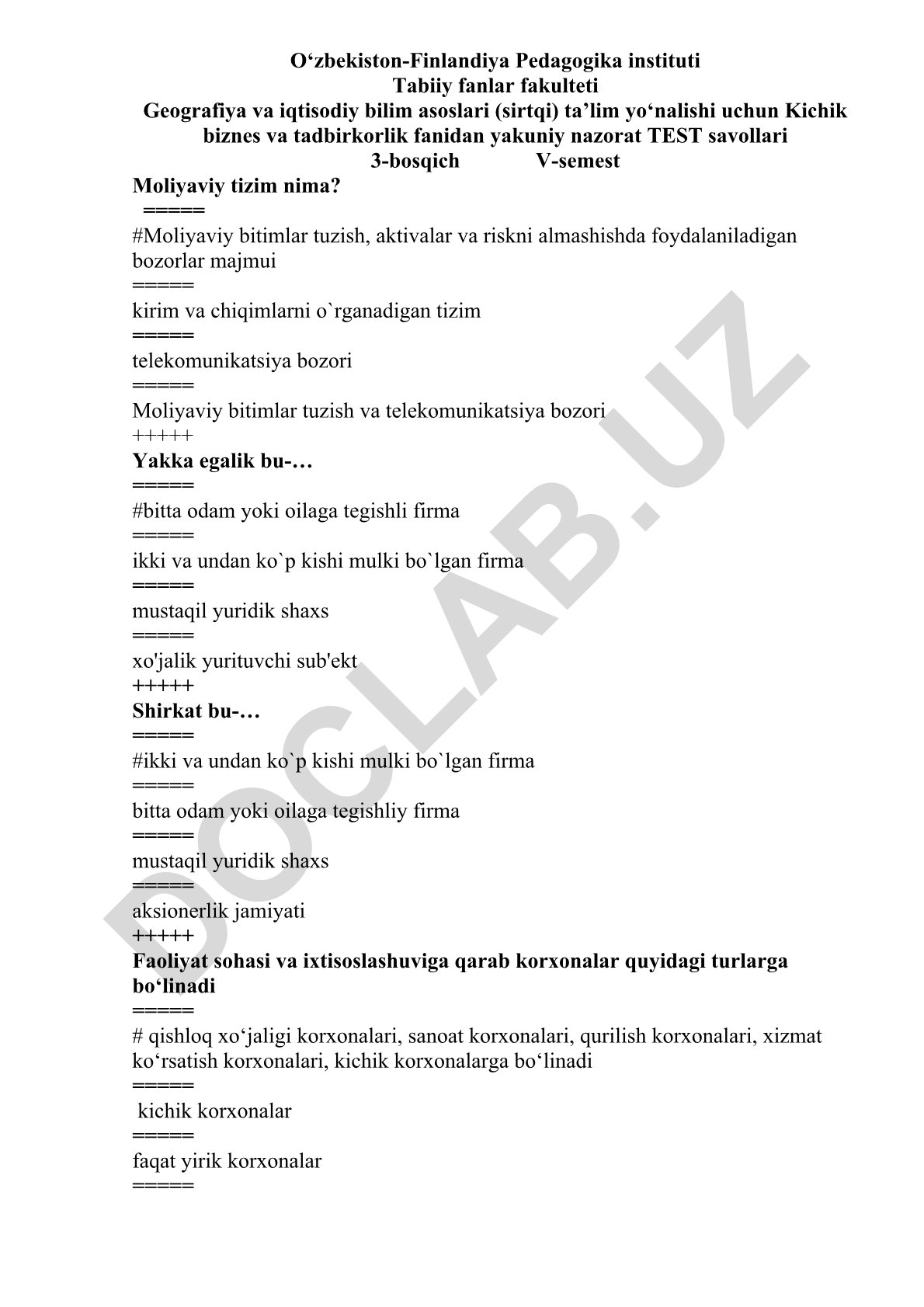 Kichik biznes va tadbirkorlik fanidan yakuniy nazorat test savollari